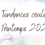 Tendances Couleurs Printemps 2023